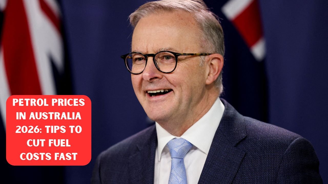 Petrol Prices in Australia 2026: Tips to Cut Fuel Costs Fast