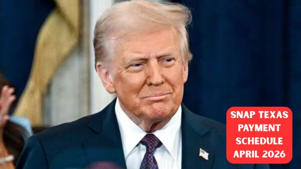 SNAP Texas Payment Schedule April 2026: Know Your Exact Deposit Date